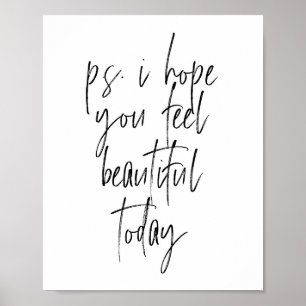Póster P.S. Espero que te sientas hermosa hoy