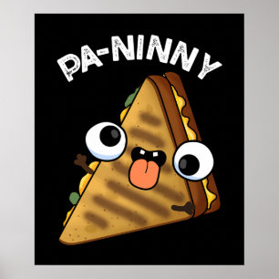 Póster Pa-ninny Funny Panini Pun Dark BG