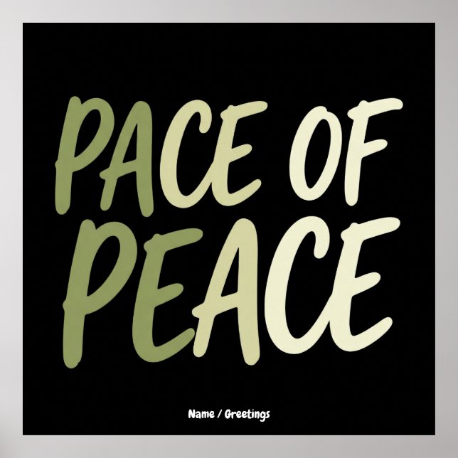 Póster Pace of Peace Green Slow Living Mindfulness Mantra (Frente)