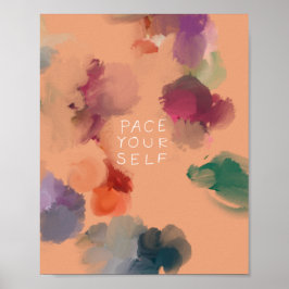 Póster "Pace Yourself" Resumen de Confetti Floral