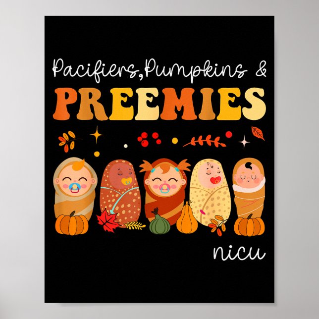 Póster Pacifiers Pumpkins &amp; Preemies Neonatal Nicu Nu (Frente)