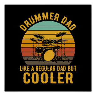 Póster Padre Baterista Como Un Padre Regular Pero Más Gua
