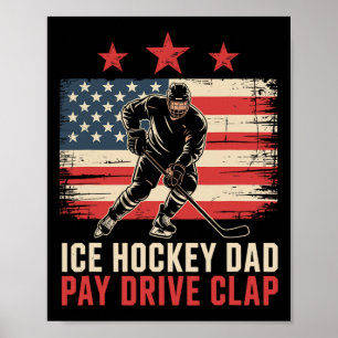 Póster Padre de hockey sobre hielo Papá paga aplausos