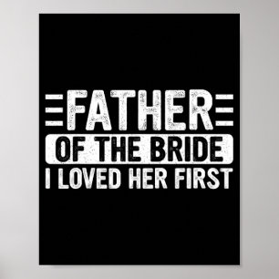 Póster Padre De La Novia Me Encantó Su Primera Falla Boda