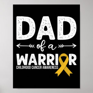 Póster Padre de un Guerrero - Conciencia del Cáncer Infan