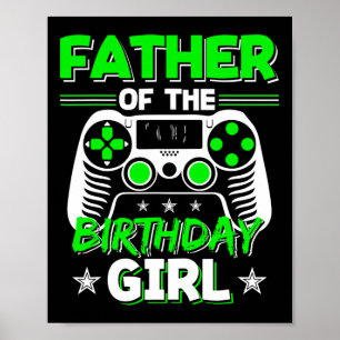 Póster Padre Del Chica De Cumpleaños Videojuego Bday Fies