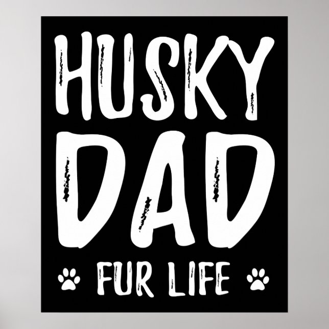 Póster Padre del perro Husky de por vida |divertida idea  (Frente)
