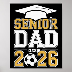 Póster Padre Mayor Cl De 2026 Graduado Fútbol 2026 Gradua