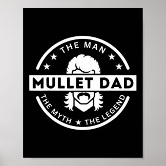 Póster Padre Mullet Diciendo Al Hombre El Mito La Leyenda