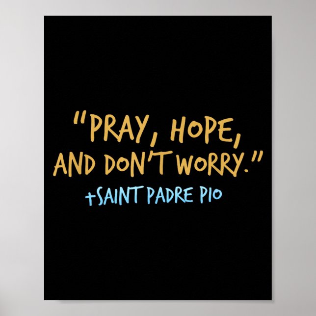 Póster Padre O Catholic Shirt With Pray Hope And Don't Wo (Frente)