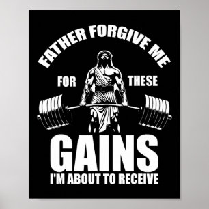 Póster Padre Perdóname Por Estos Ganancias - Gracioso Gim
