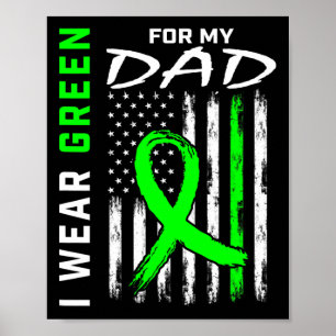 Póster Padre Que Uso Verde Por La Enfermedad Renal De Mi 