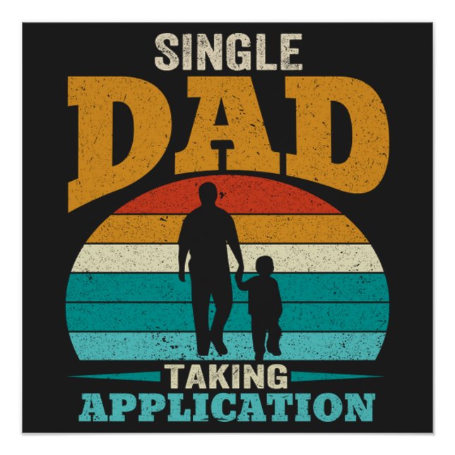 Póster Padre Soltero Tomando Solicitud (Anverso)