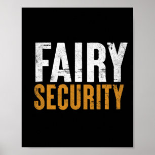 Póster Padres divertidos Lazy Easy Costume Fairy Security