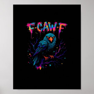 Póster Pájaro Cuervo Cuervo Divertido Gracioso Bromear Di