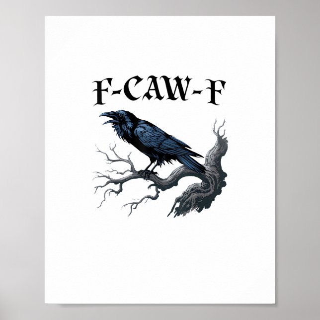Póster Pájaro Cuervo Divertido F-Caw-F (Frente)