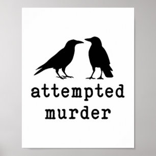 Póster Pájaro Divertido Intento de Asesinato Cuervo Camis
