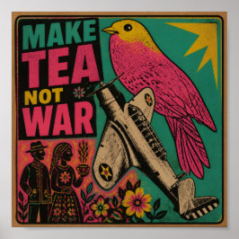 Póster Pájaro Rosa y Avión Antiguo Hacen Té No Guerra