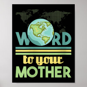 Póster Palabra de las mujeres a su madre - Medio ambiente