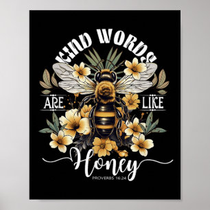 Póster Palabras Amables Son Como Abejas De Miel Flor Prov