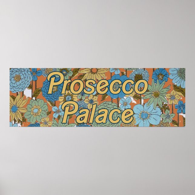 Póster Palacio Prosecco 2: Flores mod (Frente)