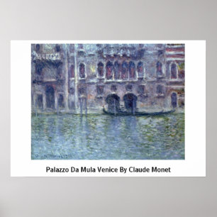 Póster Palazzo DA Mula Venecia de Claude Monet