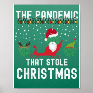 Póster Pandemia que robó Navidades 2022, unas exquisitas 
