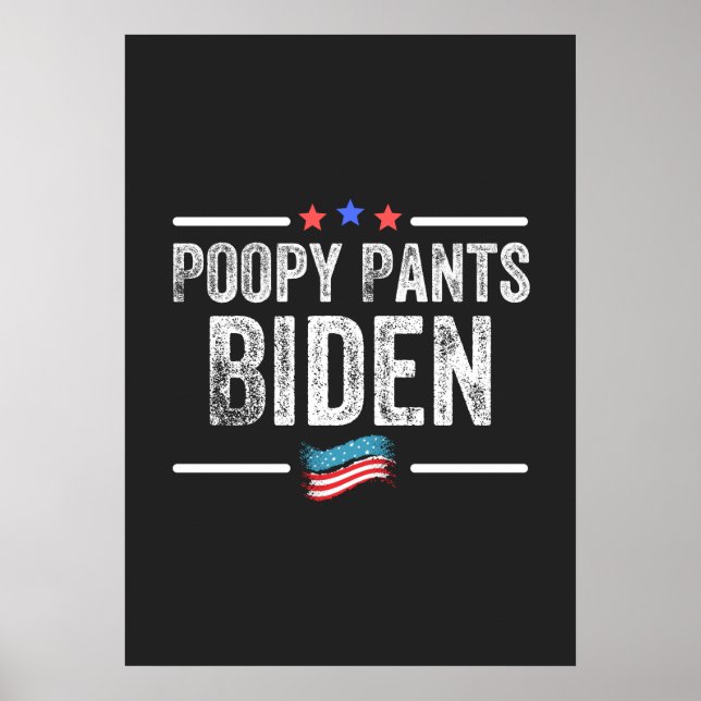 Póster Pantalones Cagados Biden (Frente)