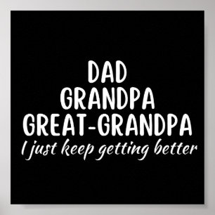 Póster Papá Abuelo GranAbuelo... me estoy mejorando.