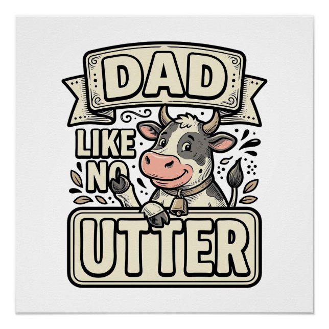 Póster Papá Como Ninguna Otra Vaca Divertida Diseño Vecto (Anverso)