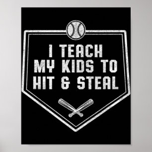 Póster Papá de béisbol - Enseño a mis hijos a robar