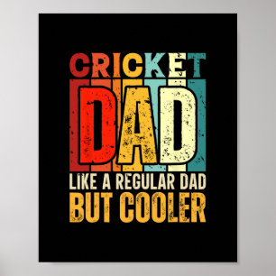 Póster Papá de críquet como un papá normal pero más genia