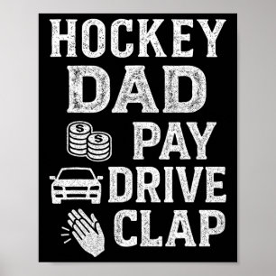 Póster Papá de hockey paga el viaje aplauso divertido deb
