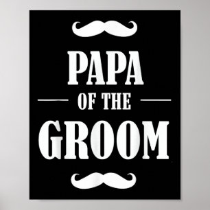 Póster Papá De La Camiseta De Groom T Graciosa Boda Bache