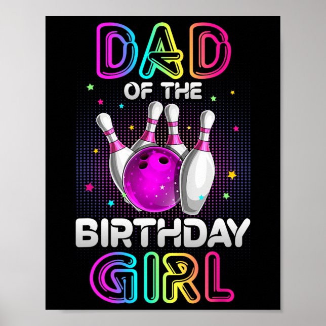 Póster Papá De La Chica De Cumpleaños Bowler, Fiesta De B (Frente)