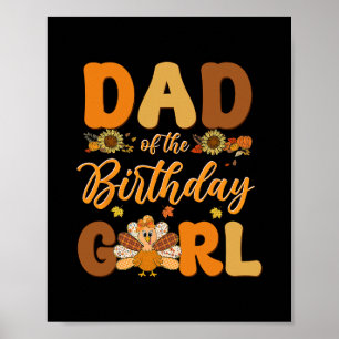 Póster Papá De La Cumpleañera Arco De Acción De Gracias C