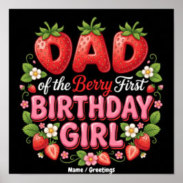 Póster Papá de la Cumpleañera Fresa del Primer Cumpleaños