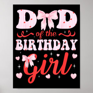 Póster Papá de la Cumpleañera Lazo Coqueto Familia