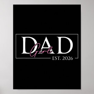 Póster Papá de niña nacida en 2026 día del padre hija hom