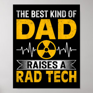 Póster Papá de Radiology Xray Tech es el mejor chico que 