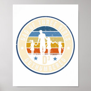 Póster Papá De Tres Chicas Superados En Número D3 Padres 