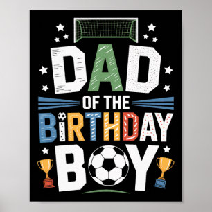 Póster Papá Del Niño Cumpleañero Fútbol Ll Partido De Ano