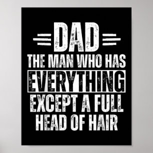 Póster Papá El Hombre Que Tiene Todo Menos Pelo