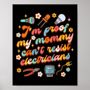Póster Papá electricista de niños estoy demostrando que m