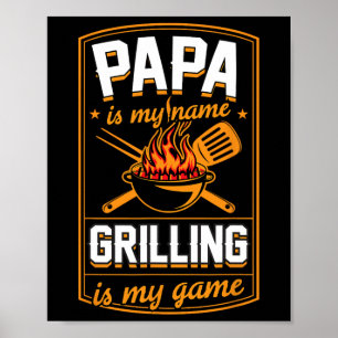 Póster Papá es mi nombre Grilling es mi juego Gracioso Gr