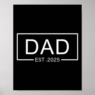 Póster Papá Est. 2025 Papá Será 2025 Nuevo Padre 2025 Pri