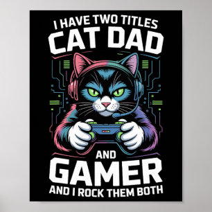 Póster Papá Gato Jugador Divertido Padre Jugador Tengo Do