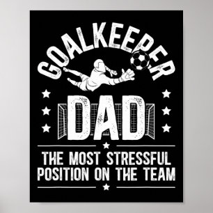 Póster Papá Guardián de Fútbol Divertido de un Portero de