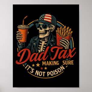 Póster Papá Impuesto Divertido Día del Padre y 4 de Julio