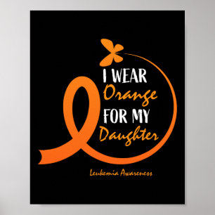 Póster Papá Mamá Yo Uso Naranja Para Mi Hija Leukemia Awa